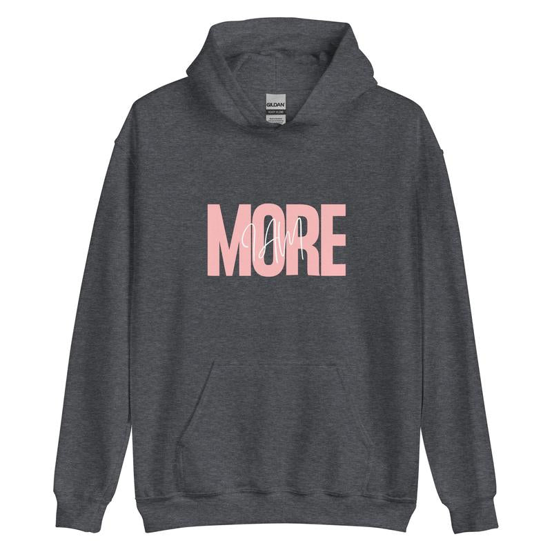 I Am More Hoodie