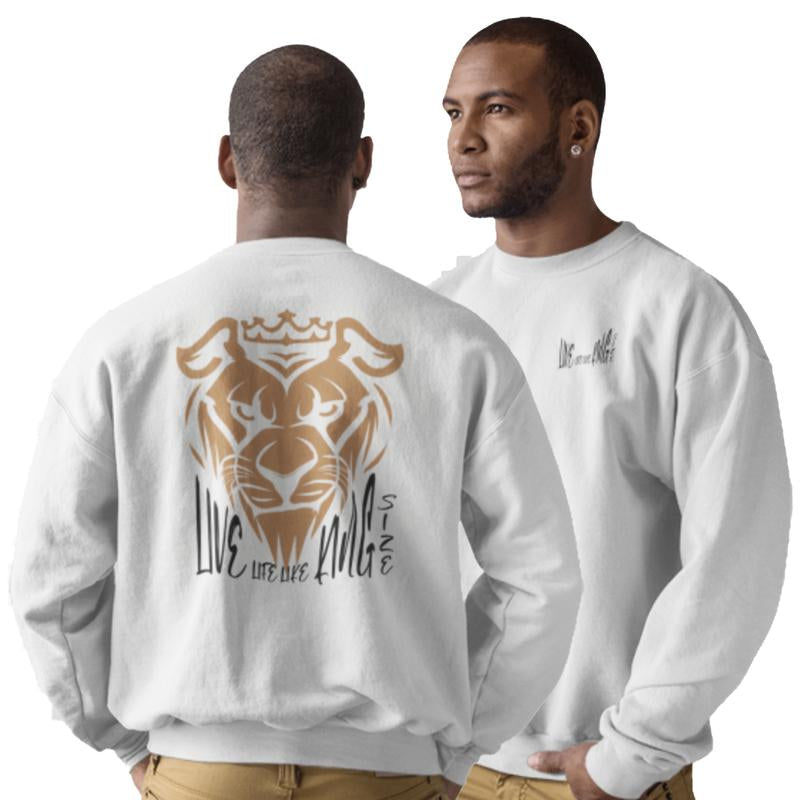 Live Life like King Size Tiger'S Face on Back Sweatshirt