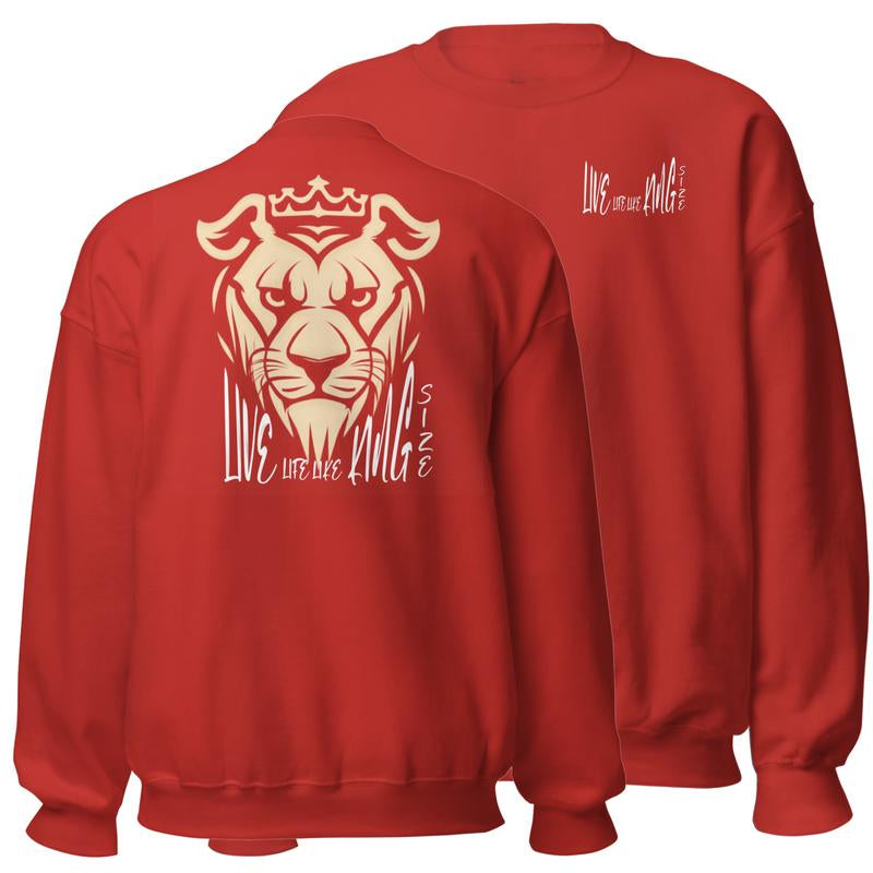 Live Life like King Size Tiger'S Face on Back Sweatshirt