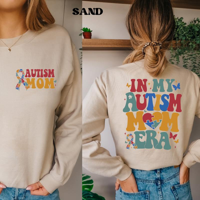 In My Autism Mom Era Hoodie/ Autism Mama Sweatshirt/ Autism Awareness Shirt/ Autism Mom T Shirt/ Autism Awareness Month Crewneck/Autism Mom