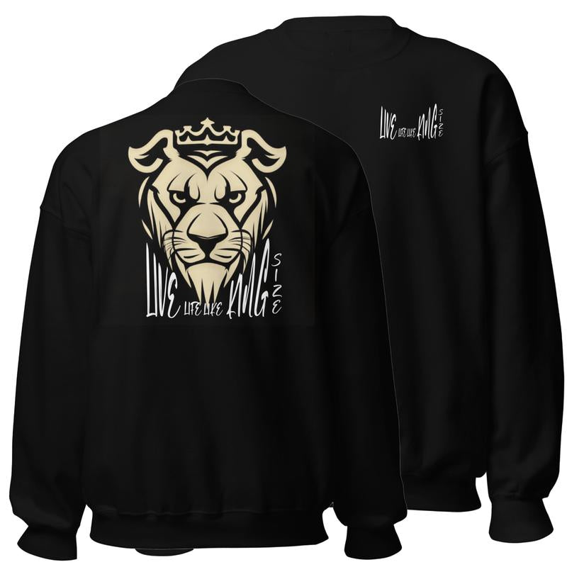 Live Life like King Size Tiger'S Face on Back Sweatshirt