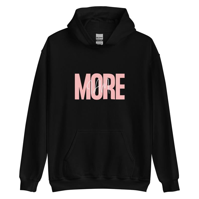 I Am More Hoodie